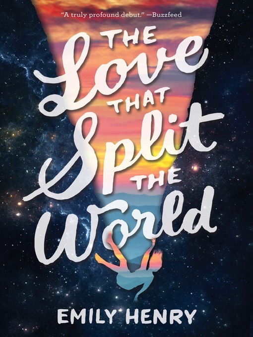 Emily Henry创作的The Love That Split the World作品的详细信息 - 需进入等候名单